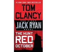 The Hunt for Red October: 1 (A Jack Ryan Novel)