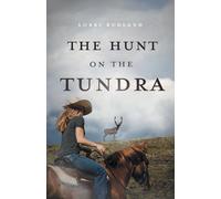 The Hunt on the Tundra