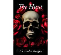 The Hunt (The Lost Son's)
