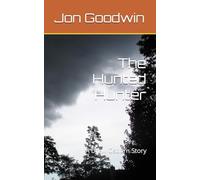 The Hunted Hunter: A Drew Osborn Story (Drew Osborn Stories)