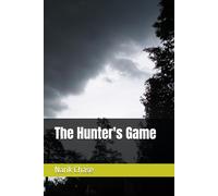 The Hunter's Game (The Curse of Creed Chronicles)