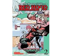 The Hunters Guild: Red Hood, Vol. 2: Volume 2