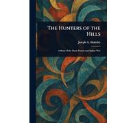 The Hunters of the Hills