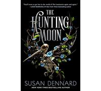 The Hunting Moon: 2 (The Luminaries)