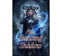 The Hunting Shadow