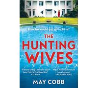 The Hunting Wives