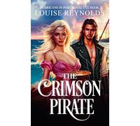 The hurricane in Port Royal 1722 Book 2: The Crimson Pirate