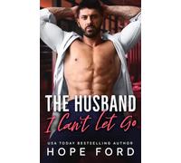 The Husband I Can't Let Go (The Brodys of Whiskey Run)