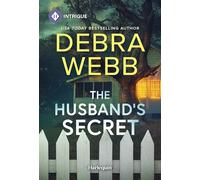 The Husband's Secret: 5 (Colby Agency: the Next Generation, 5)