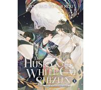 The Husky and His White Cat Shizun: Erha He Ta De Bai Mao Shizun (Novel) Vol. 1