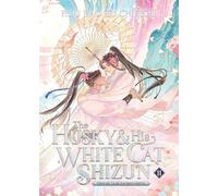 The Husky and His White Cat Shizun: Erha He Ta De Bai Mao Shizun (Novel) Vol. 11