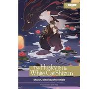 The Husky & His White Cat Shizun Light Novel 03 HARDCOVER: Shizun, bitte beachtet mich