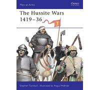 The Hussite Wars 1419-36: 409 (Men-at-Arms)