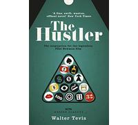 The Hustler: From the author of The Queen's Gambit - now a major Netflix drama (W&N Essentials)