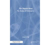The Hybrid Mind: The Human-AI Convergence