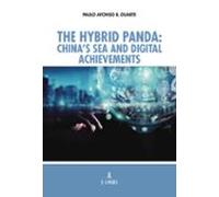 The Hybrid Panda: Chinas Sea And Digital Achievements