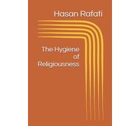 The Hygiene of Religiousness