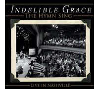 The Hymn Sing: Live In Nashville
