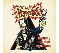 The Hyperjax - Bringing The Bad Back Home