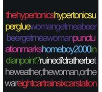 The Hypertonics - Eight Train Six Car Station