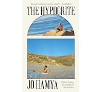 The Hypocrite: Shortlisted for the Nero Book Awards 2024 and longlisted for the Dylan Thomas Prize 2025