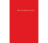 The I AM Neural Vault: 120-Day 369 Manifestation Journal | Neuro-Focus Yellow Paper and Red Ink Identity Scripting