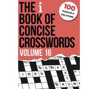 The i Book of Concise Crosswords Volume 16 (The i Paper Crossword Books)
