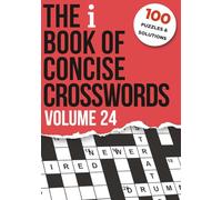 The i Book of Concise Crosswords Volume 24 (The i Paper Crossword Books)
