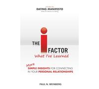 The I Factor: What I’ve Learned