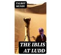 The Iblis At Ludd (ebook)