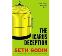 The Icarus Deception: How High Will You Fly?