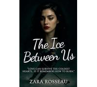 The Ice Between Us