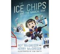 The Ice Chips And The Magical Rink (ebook)
