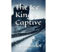 The Ice King's Captive