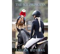 The Ice Princess (The Billy Campbell Trilogy)