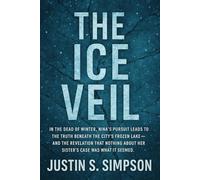 The Ice Veil (NOEL UNDERCOVER SERIES)