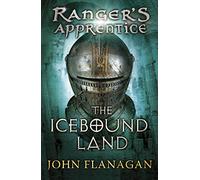 The Icebound Land (Ranger's Apprentice Book 3) (Ranger's Apprentice, 3)