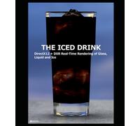 THE ICED DRINK: Real-Time Rendering of Ice, Condensation, and Cold Drinks with Ray Tracing (REAL-TIME PHOTOREALISM)