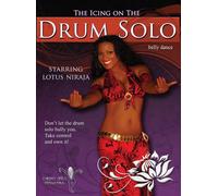 The Icing on the Drum Solo - Lotus Niraja - Belly Dance [Reino Unido] [DVD]