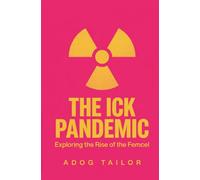 The Ick Pandemic: Exploring the Rise of the Female Fuckboy