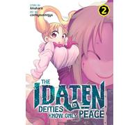 The Idaten Deities Know Only Peace Vol. 2