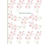 The Idea Garden: A Pretty Lined Journal to Plant and Grow Your Best Ideas