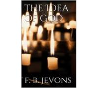 The Idea Of God (ebook)