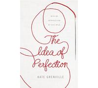 The idea of perfection: Picador Classic