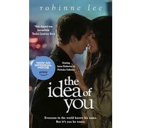 The Idea of You: The million-copy bestseller and major film starring Anne Hathaway and Nicholas Galitzine