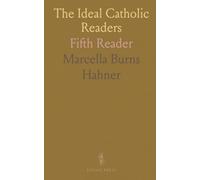 The Ideal Catholic Readers: Fifth Reader