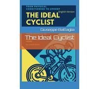The Ideal Cyclist