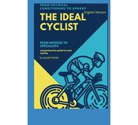 The Ideal Cyclist