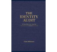 The Identity Audit: A Post-Burnout Journal