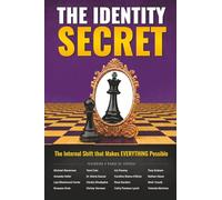 The Identity Secret: The Internal Shift That Makes EVERYTHING Possible